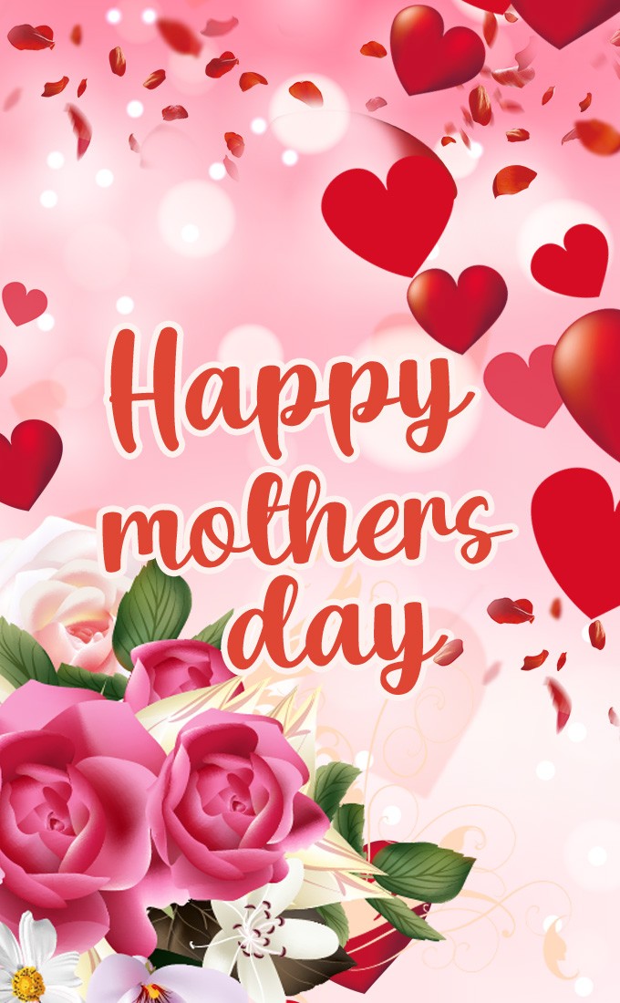 Happy Mother's Day Beautiful vertial tall Image with hearts, bouquet and petals (tall rectangle shape picture)