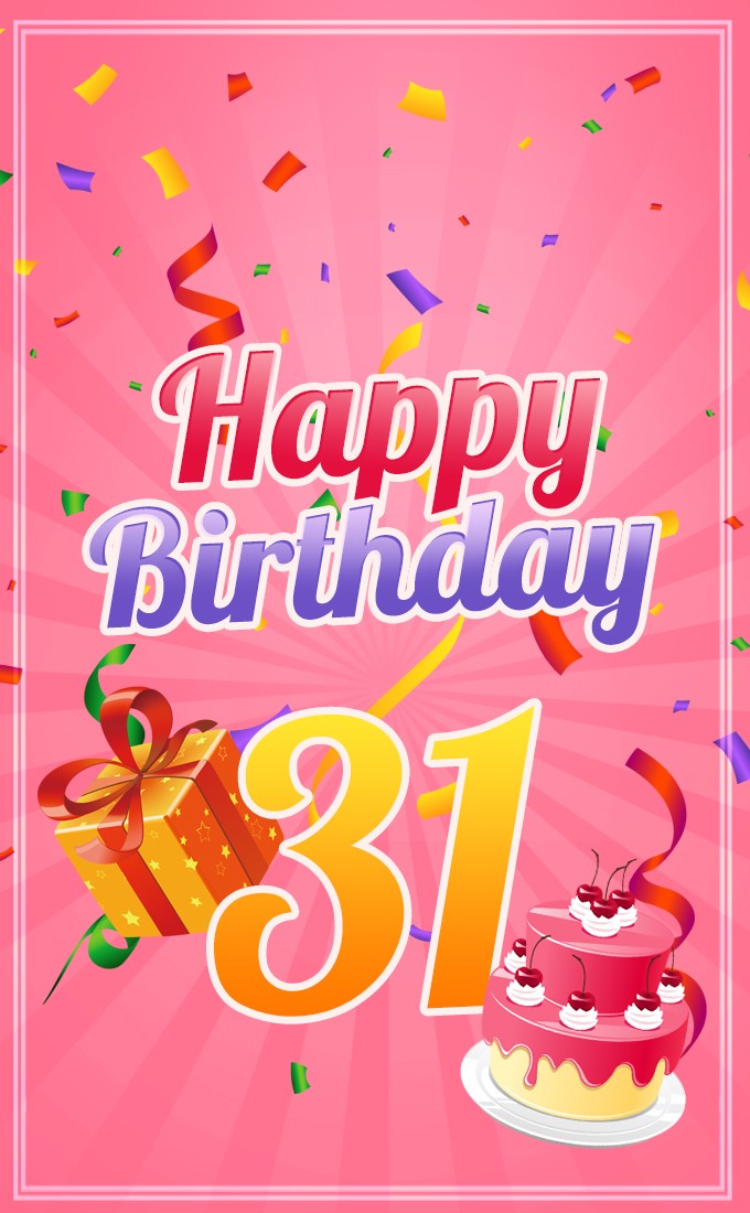 Happy 31st Birthday Image for Her (tall rectangle shape picture)