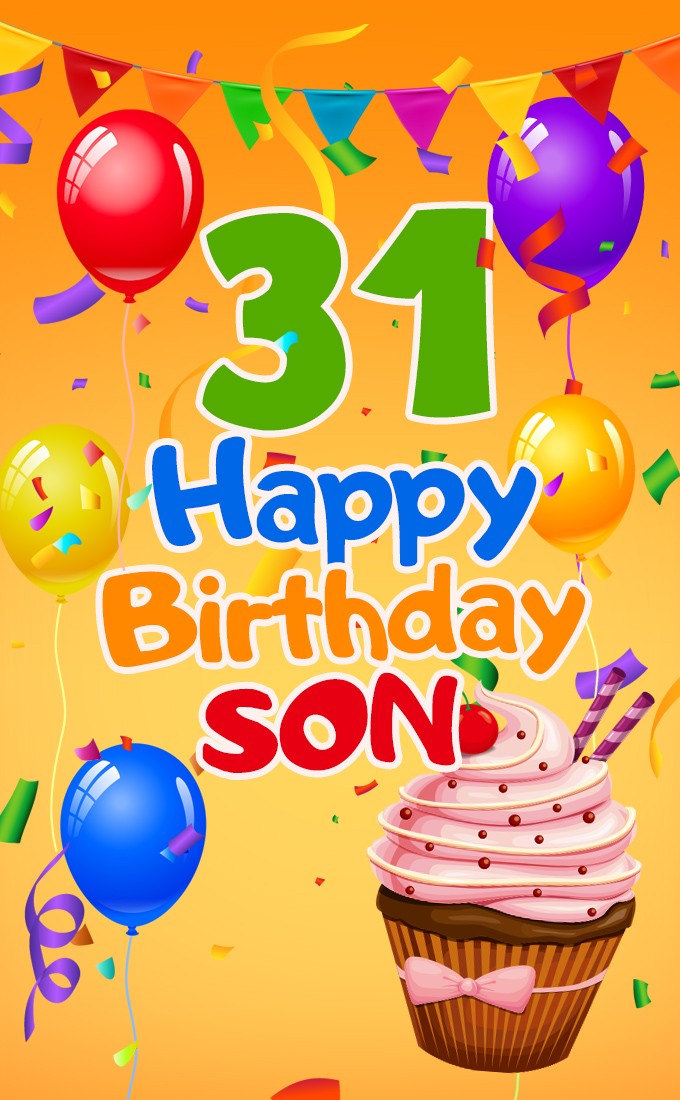 Happy 31st Birthday Son Beautiful Image (tall rectangle shape picture)