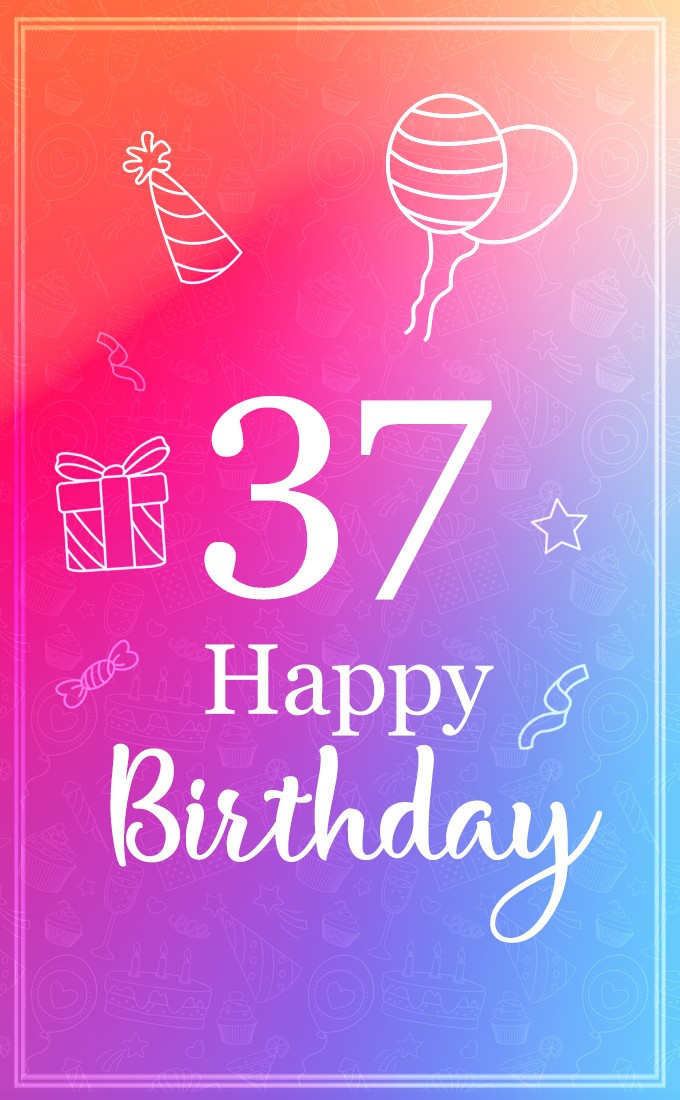 Happy 37th Birthday minimalistic design greeting card (tall rectangle shape picture)