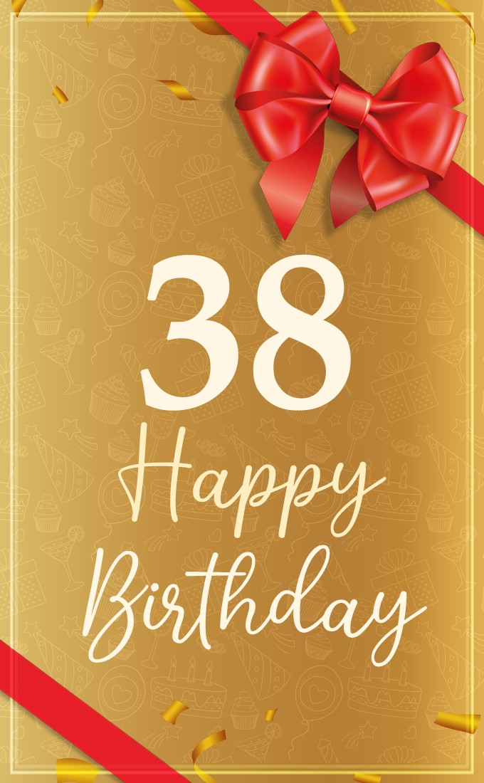 Happy 38th Birthday Image with red bow and ribbon (tall rectangle shape picture)