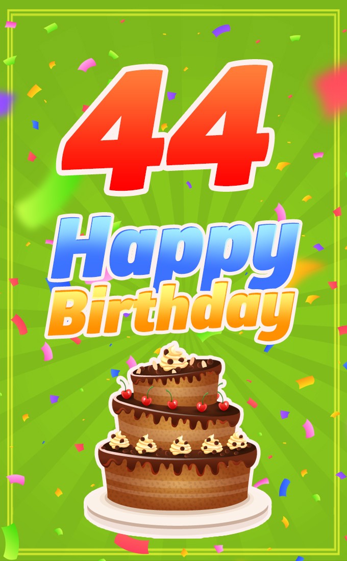 Happy 44th Birthday picture with chocolate cake and bright green background (tall rectangle shape picture)