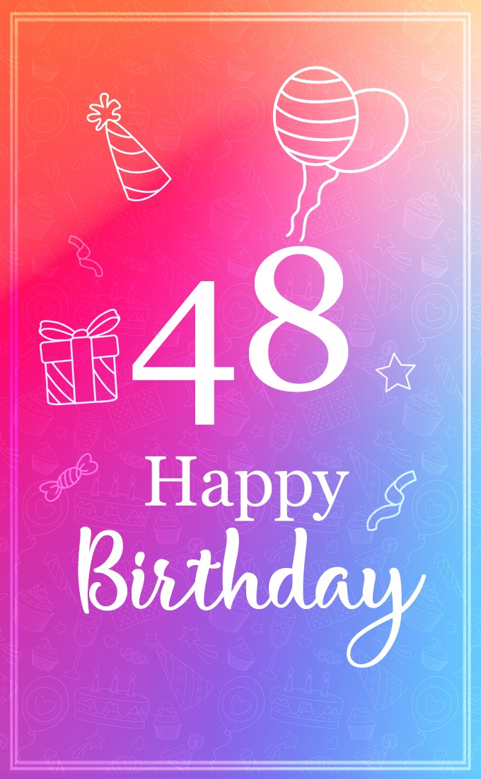 Happy Birthday image for a 48 years old (tall rectangle shape picture)