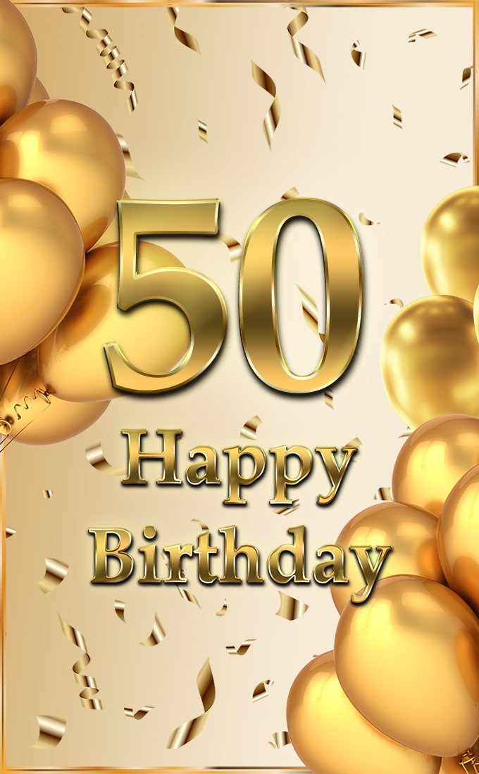 Happy 50th Birthday greeting card with golden number (tall rectangle shape picture)