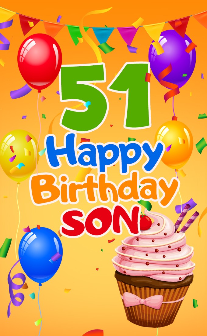 Happy 51st Birthday Son Image (tall rectangle shape picture)