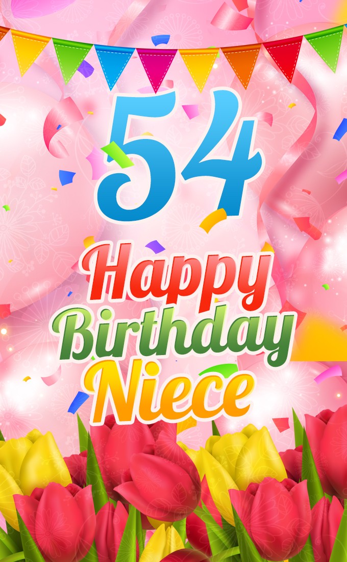 Happy 54th Birthday Niece Image (tall rectangle shape picture)