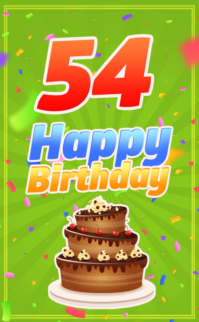 Happy 54th Birthday picture with chocolate cake on bright green background (tall rectangle shape picture)