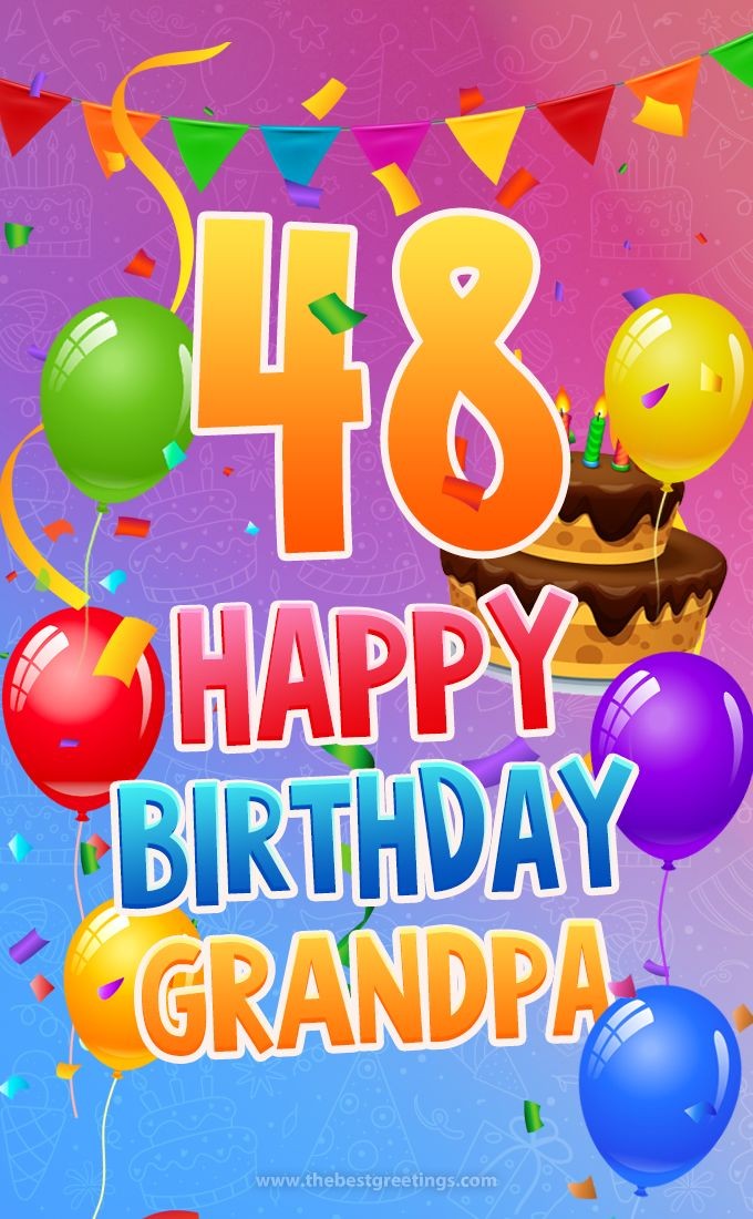 Happy 48th Birthday Gandpa Image (tall rectangle shape picture)