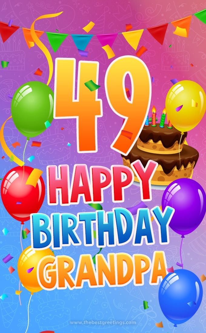 Happy 49th Birthday Grandpa Image (tall rectangle shape picture)