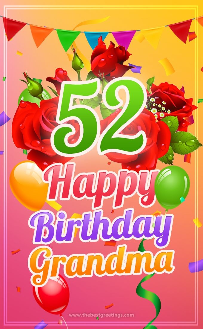 Happy 52nd Birthday Grandma Image (tall rectangle shape picture)