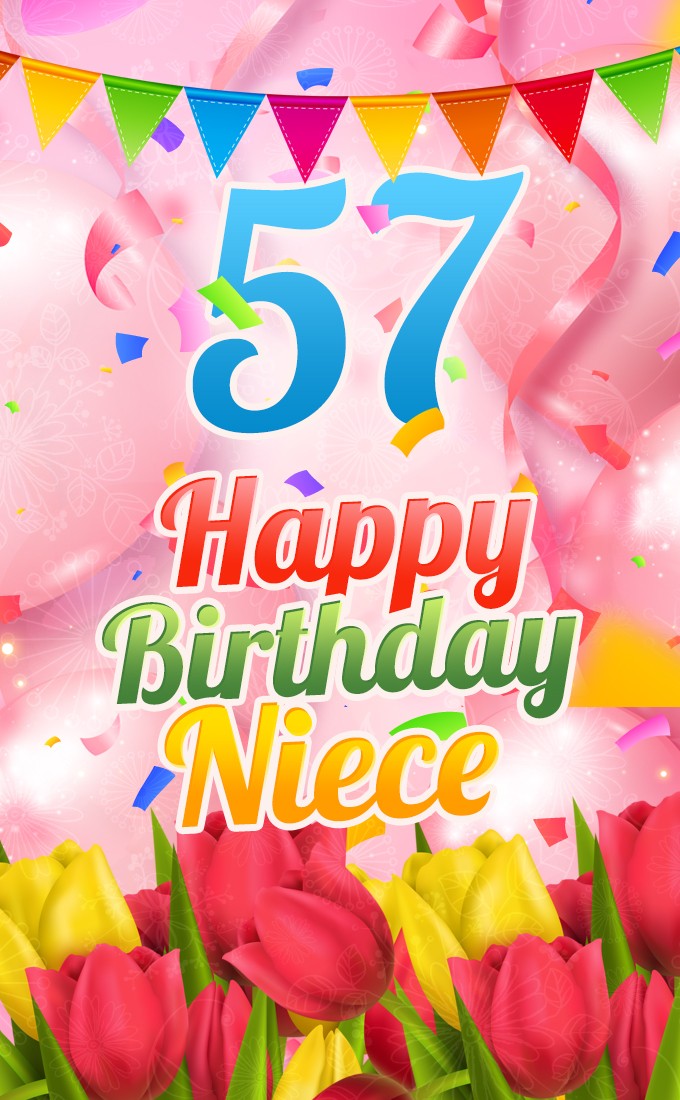 Happy 57th Birthday Niece Image (tall rectangle shape picture)