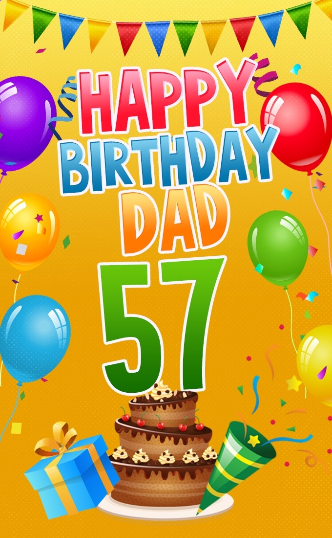 Happy 57th Birthday Dad Image (tall rectangle shape picture)