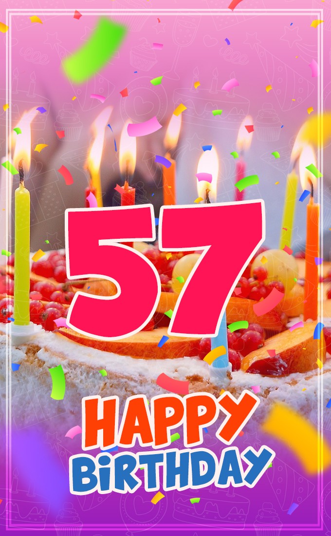 Happy 57th Birthday greeting card with cake and candles (tall rectangle shape picture)