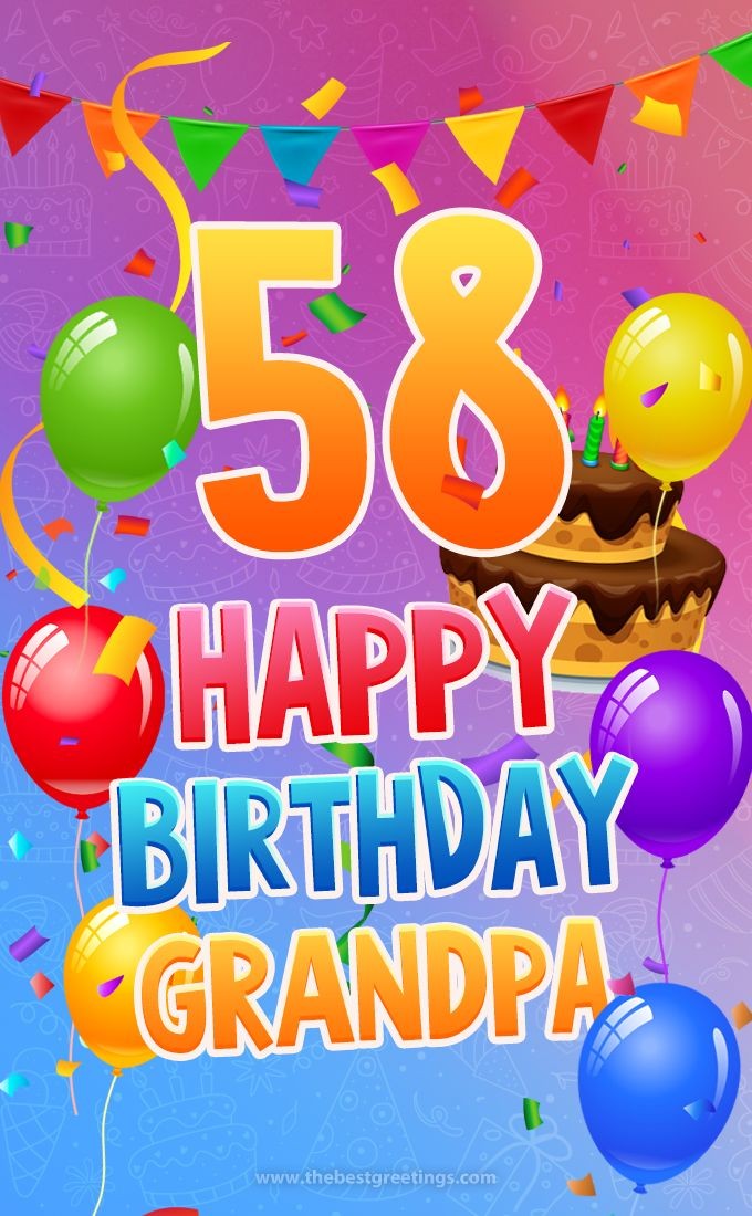 Happy 58th Birthday Grandpa Image (tall rectangle shape picture)