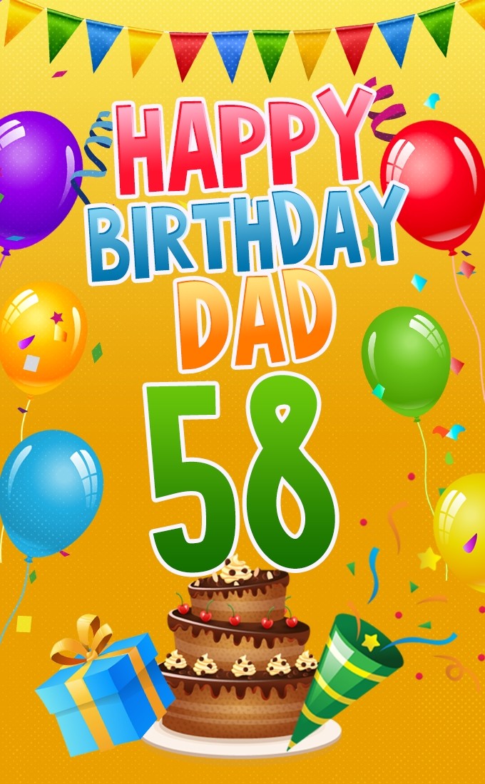 Happy 58th Birthday Dad Image (tall rectangle shape picture)