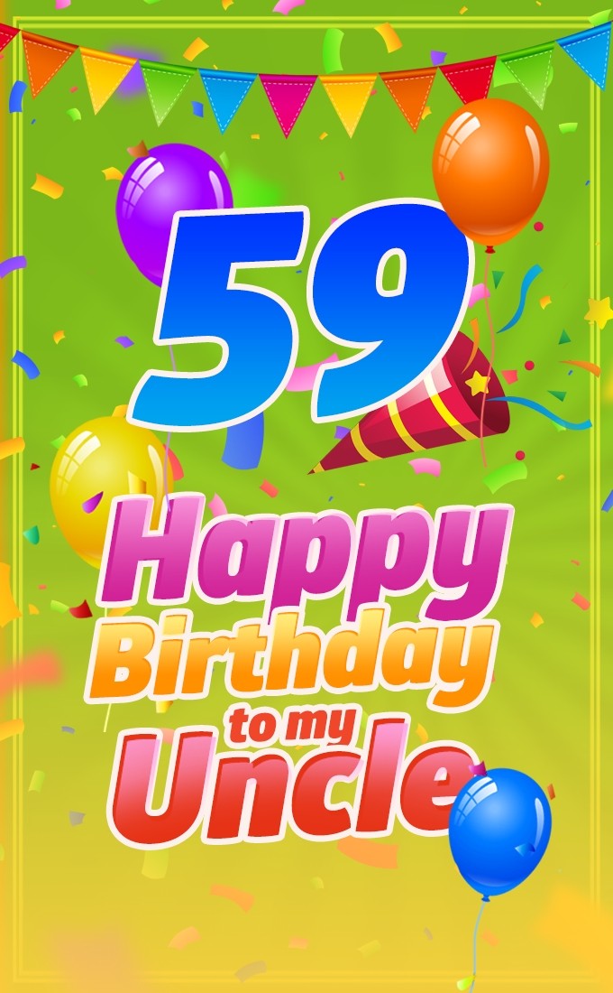 Happy 59th Birthday Uncle Image (tall rectangle shape picture)