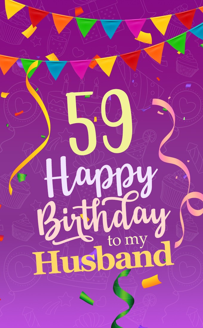 Happy 59th Birthday Husband Image (tall rectangle shape picture)