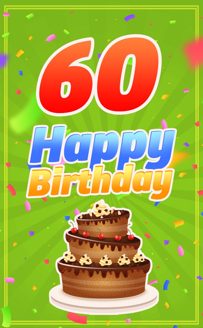 Happy 60th Birthday picture with chocolate cake on bright green background (tall rectangle shape picture)