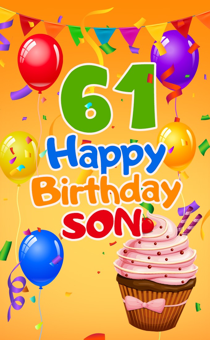 Happy 61st Birthday Son Image (tall rectangle shape picture)