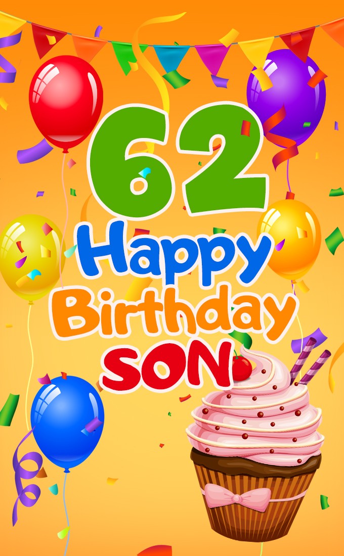 Happy 62nd Birthday Son Image (tall rectangle shape picture)