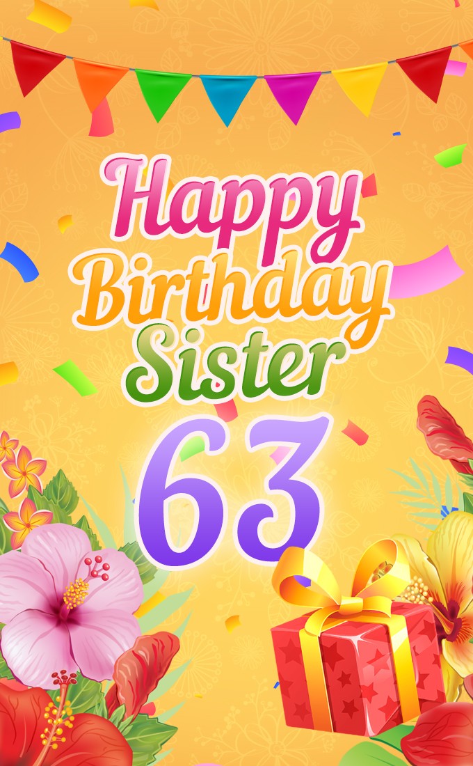 Happy 63rd Birthday Sister Image (tall rectangle shape picture)