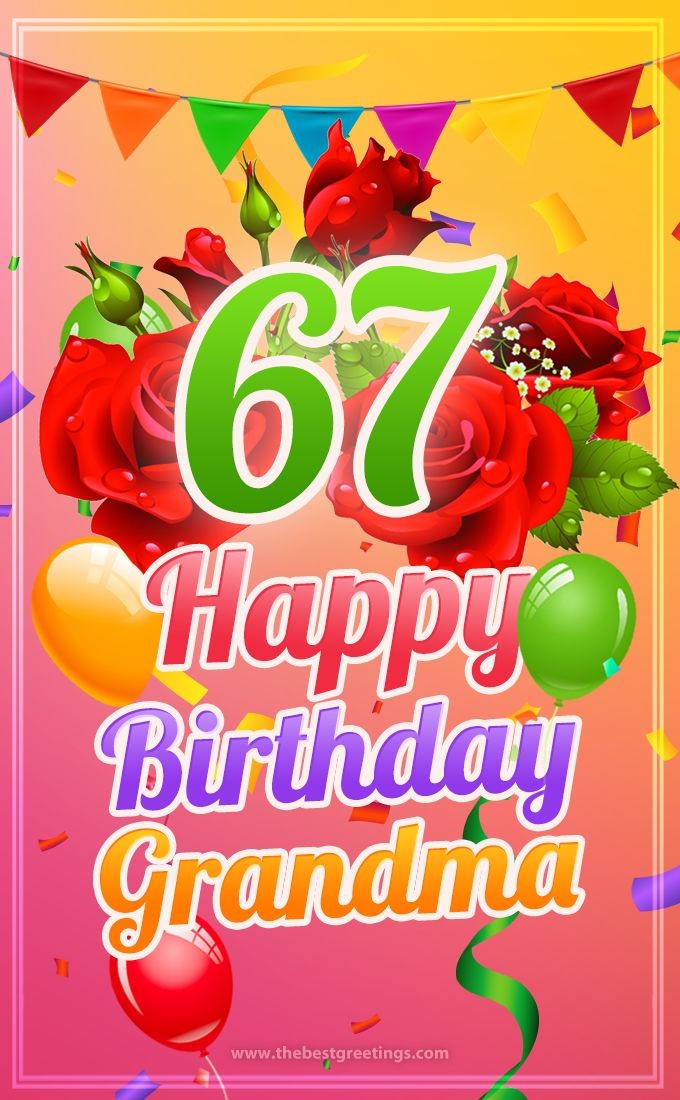 Happy 67th Birthday Grandma Image (tall rectangle shape picture)