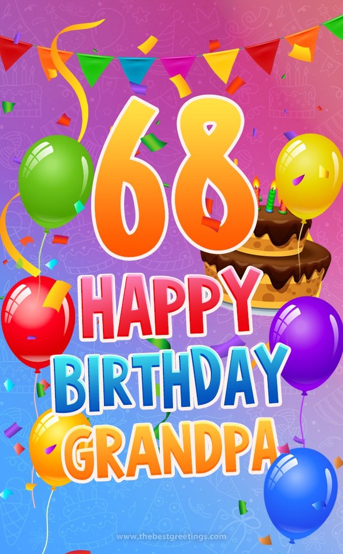 Happy 68th Birthday Grandpa Image (tall rectangle shape picture)