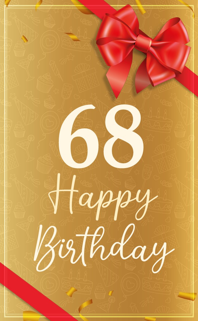 Happy 68th Birthday Image with red bow and ribbon (tall rectangle shape picture)