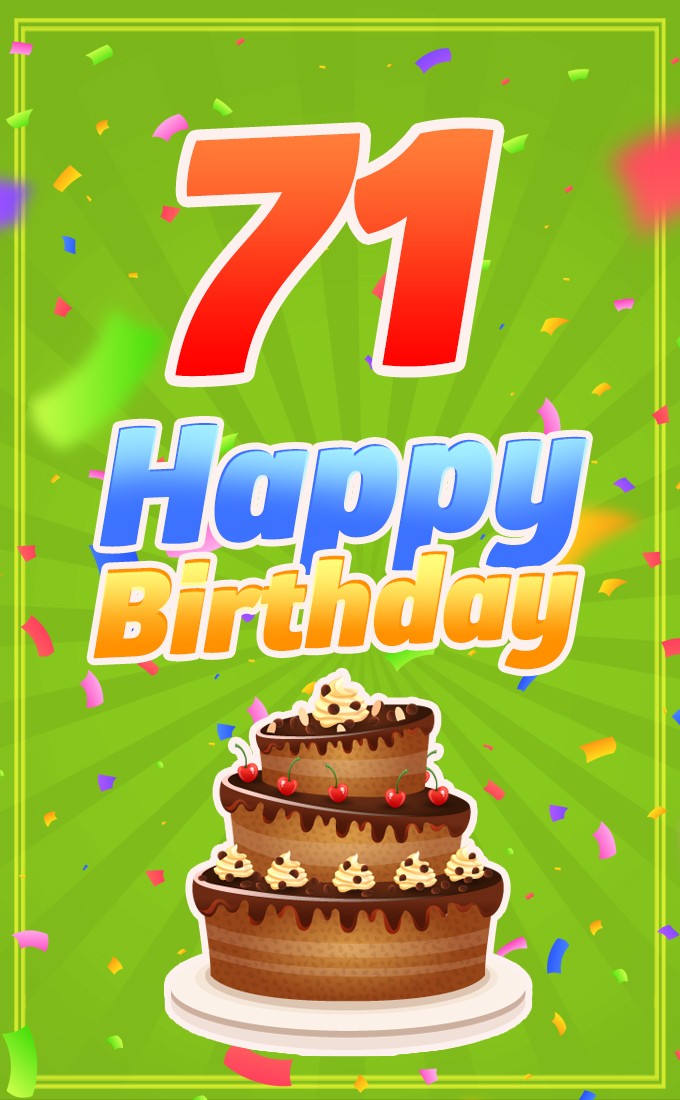 Happy 71st Birthday picture with chocolate cake on bright green background (tall rectangle shape picture)