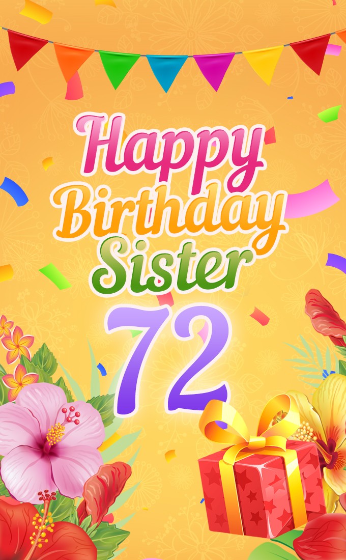 Happy 72nd Birthday Sister Image (tall rectangle shape picture)