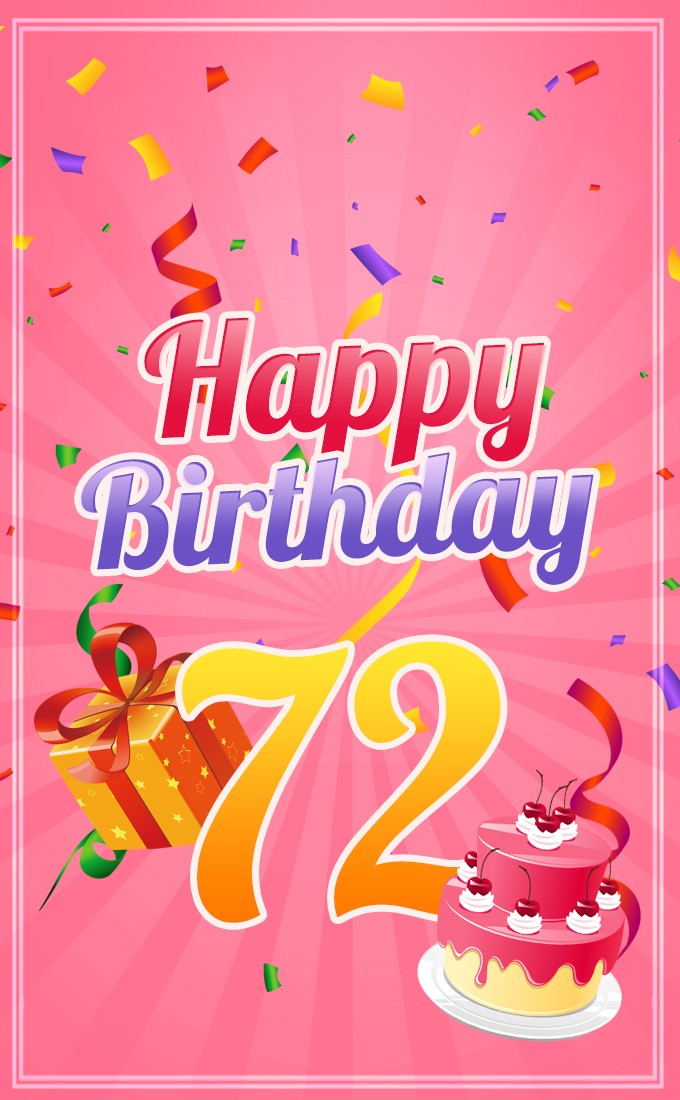 Happy 72nd Birthday picture for Her (tall rectangle shape picture)