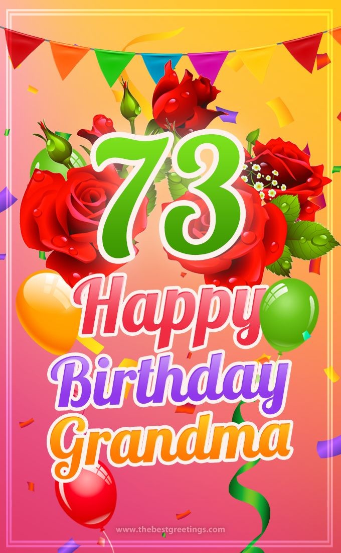 Happy 73rd Birthday Grandma Image (tall rectangle shape picture)