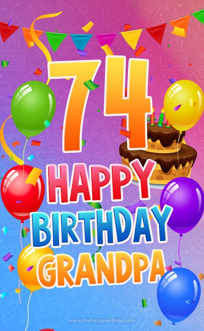 Happy 74th Birthday Grandpa Image (tall rectangle shape picture)