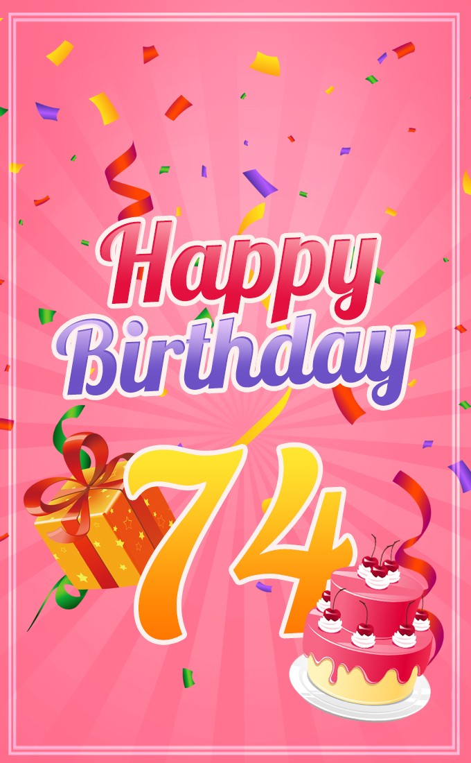 Happy 74th Birthday picture for Her (tall rectangle shape picture)