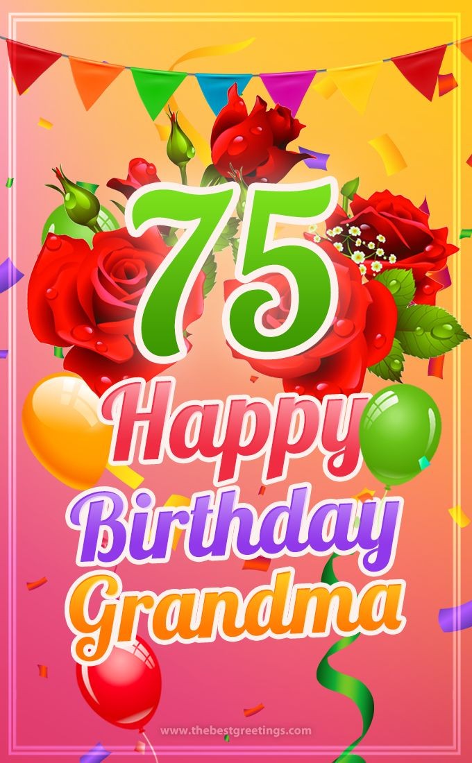  Happy 75th Birthday Grandma Image (tall rectangle shape picture)