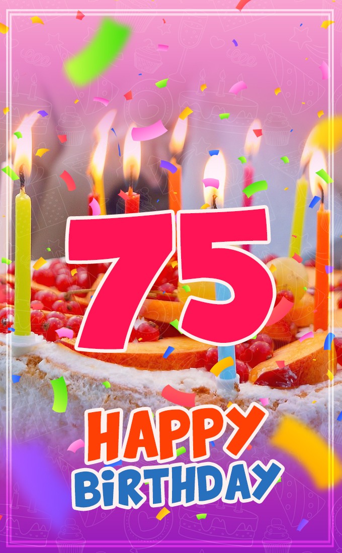 Happy 75th Birthday greeting card with cake and candles (tall rectangle shape picture)