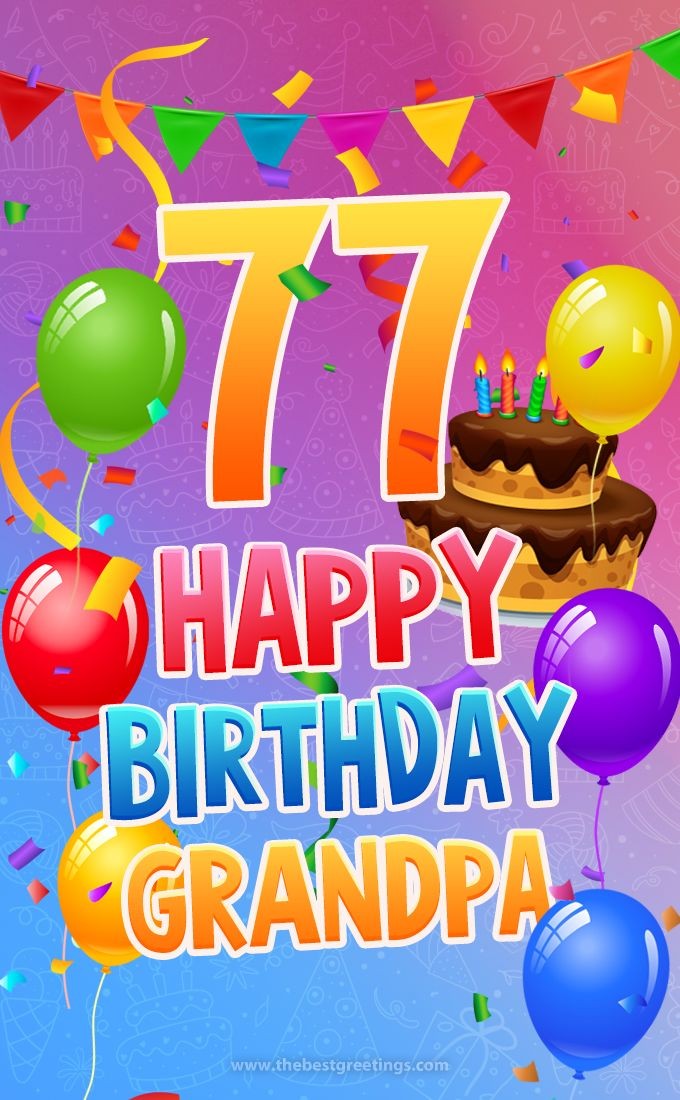 Happy 77th Birthday Grandpa Image (tall rectangle shape picture)