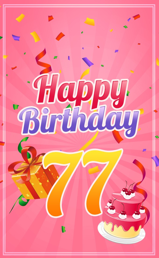 Happy 77th Birthday picture for Her (tall rectangle shape picture)