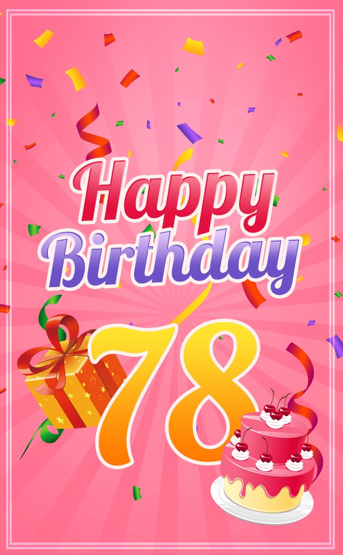 Happy 78th Birthday picture for Her (tall rectangle shape picture)