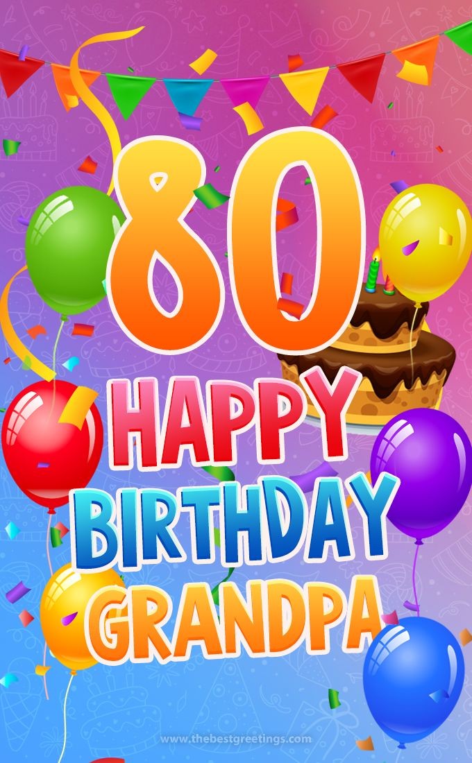 Happy 80th Birthday Grandpa Image (tall rectangle shape picture)