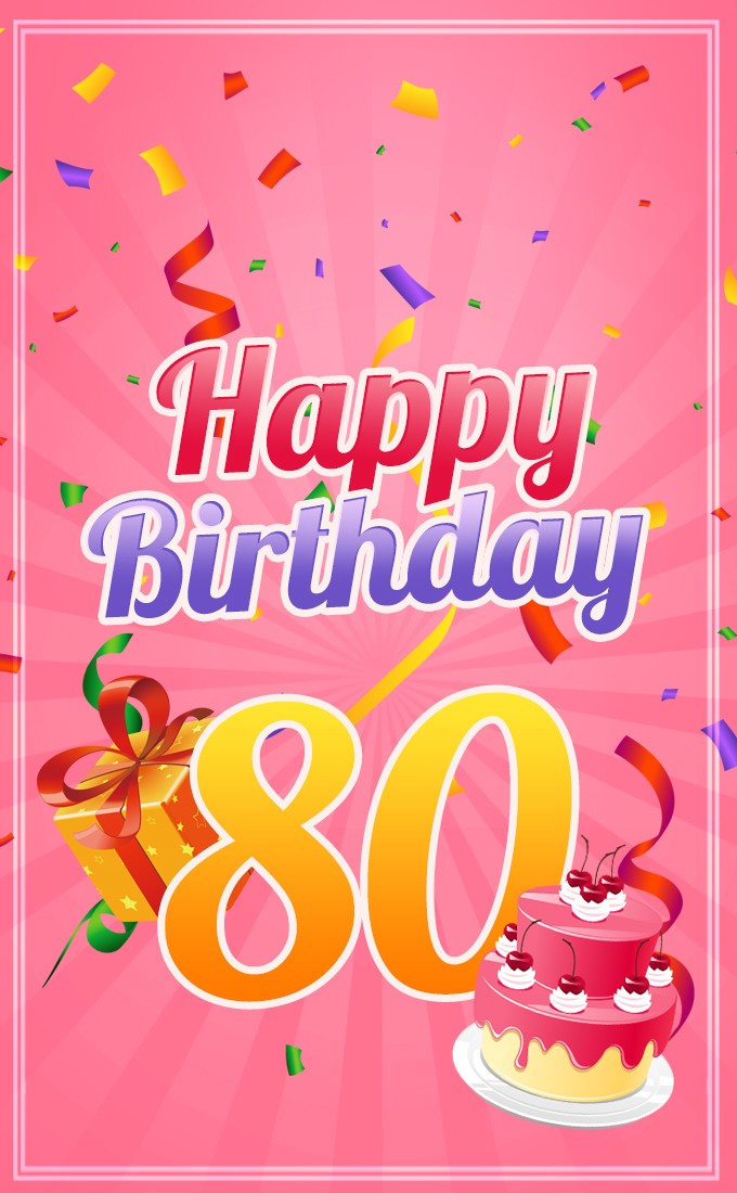 Happy 80th Birthday picture for Her (tall rectangle shape picture)