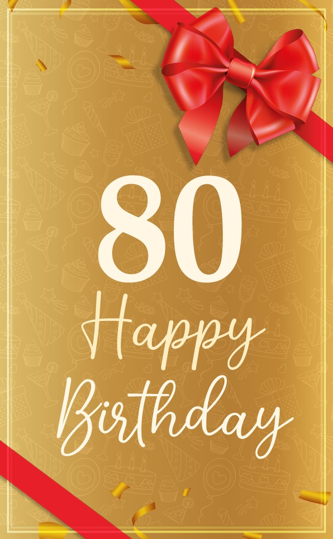 Happy 80th Birthday picture with red bow and ribbon (tall rectangle shape picture)