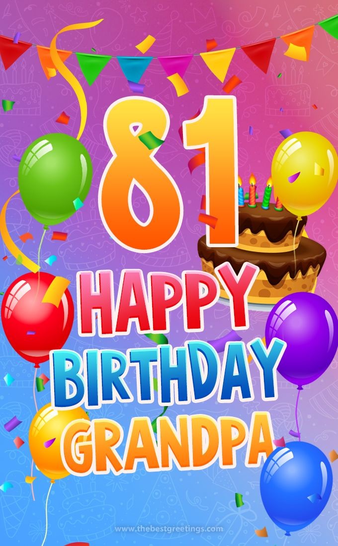 Happy 81st Birthday Grandpa Image (tall rectangle shape picture)