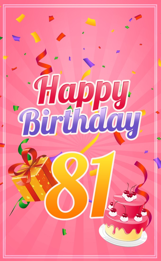 Happy 81st Birthday picture for Her (tall rectangle shape picture)