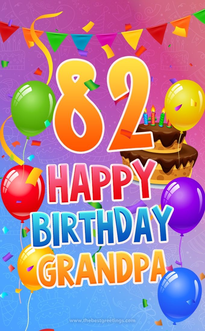 Happy 82nd Birthday Grandpa Image (tall rectangle shape picture)