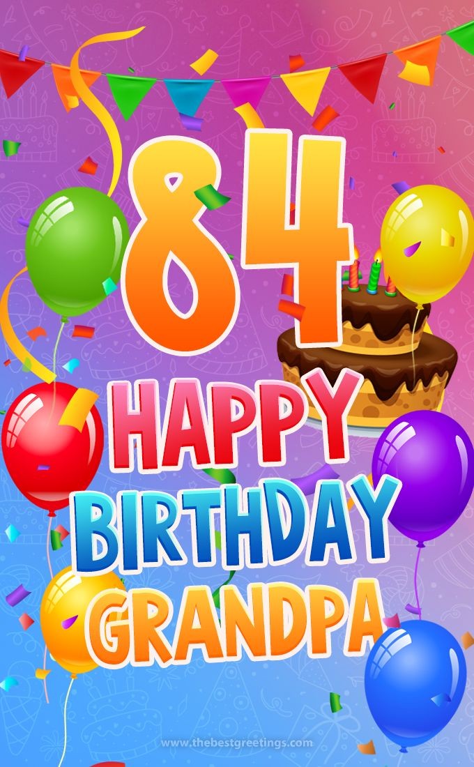 Happy 84th Birthday Grandpa Image (tall rectangle shape picture)