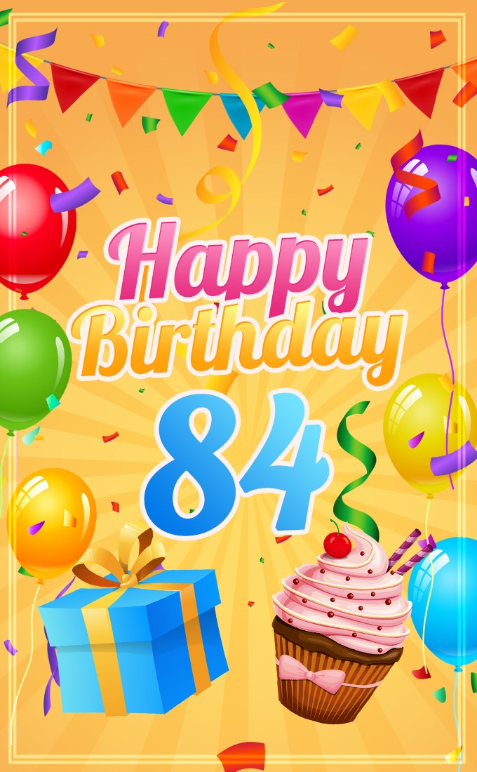 Happy 84th Birthday picture with cupcake and gift box (tall rectangle shape picture)