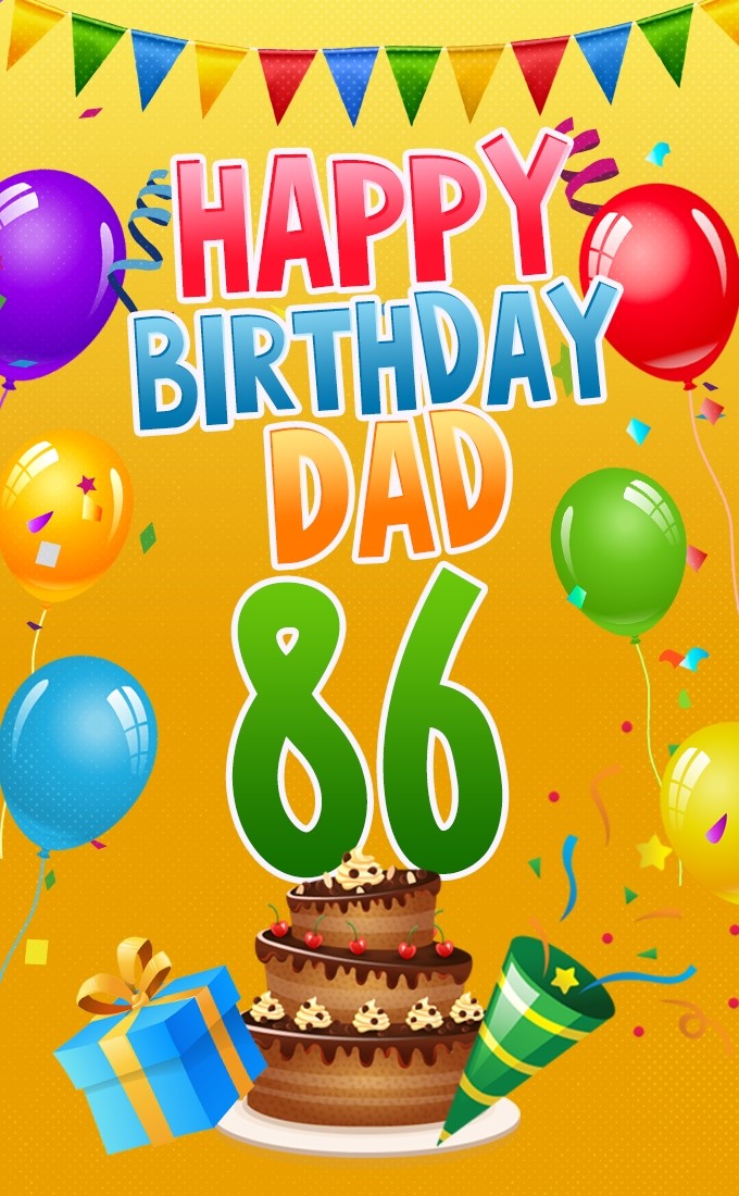 Happy 86th Birthday Dad Image (tall rectangle shape picture)