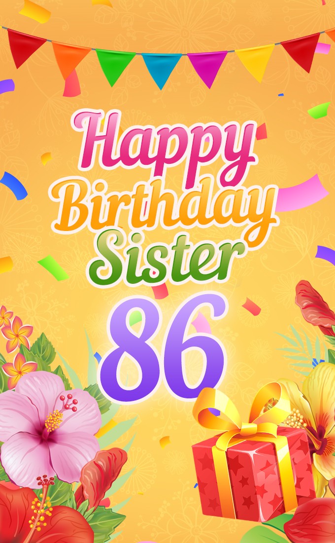 Happy 86th Birthday Sister Image (tall rectangle shape picture)