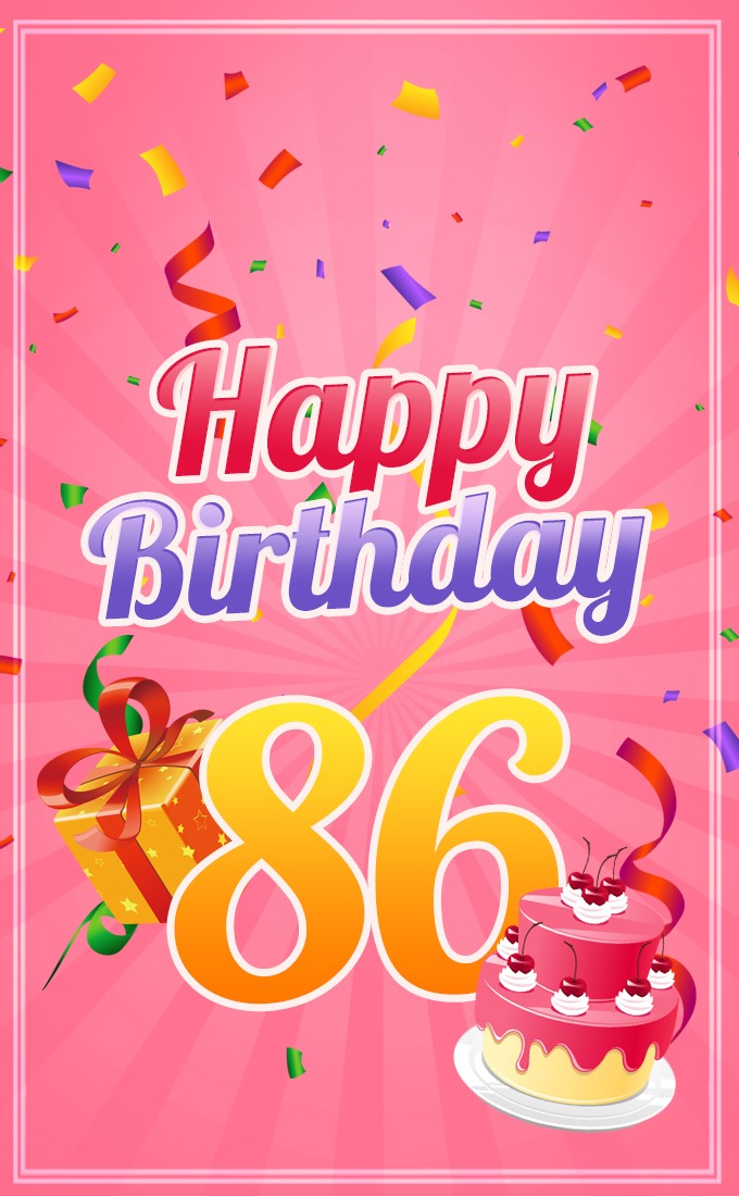 Happy 86th Birthday picture for Her (tall rectangle shape picture)